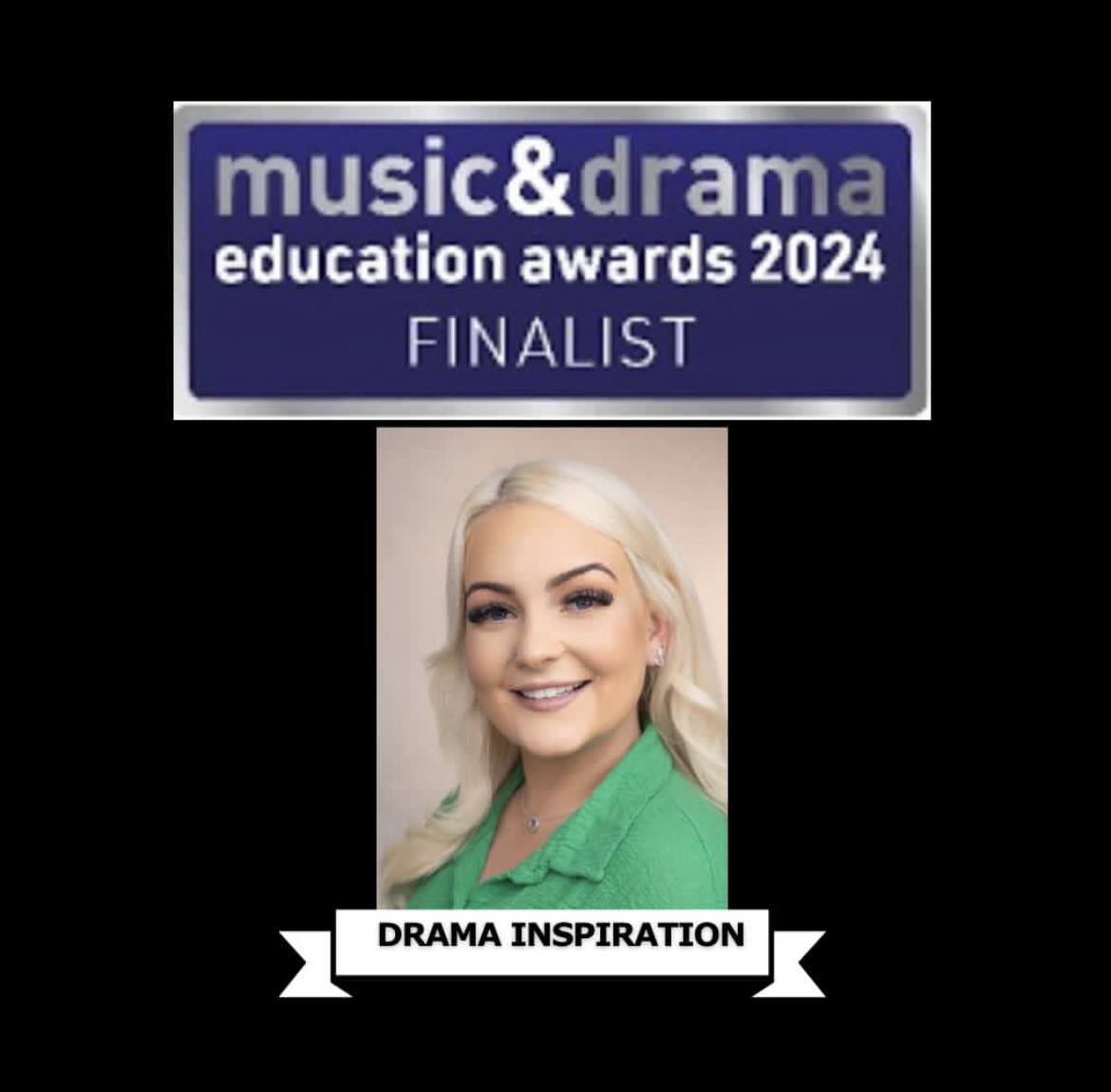 The Music and Drama Educational Awards – Megan’s Nominated!